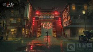 第五人格唐人街怎么溜鬼 第五人格唐人街新手玩法教程